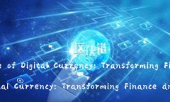 # Title: The Future of Digital 