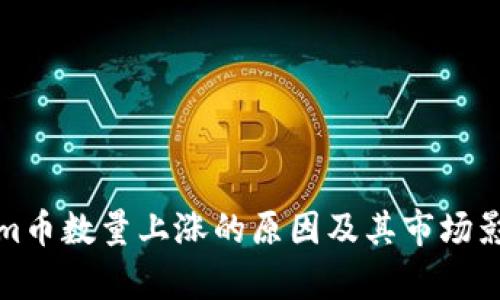 Tokenim币数量上涨的原因及其市场影响分析